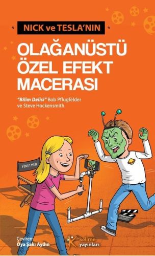 nick-ve-tesla-nin-olaganustu-ozel-efekt-macerasi