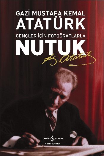 nutuk-gencler-icin-fotograflarla