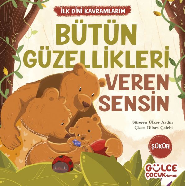 butun-guzellikleri-veren-sensin-ilk-dini-kavramlarim-sukur