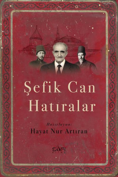 sefik-can-hatiralar