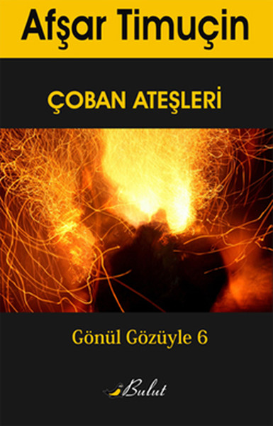 coban-atesleri-gonul-gozuyle-6