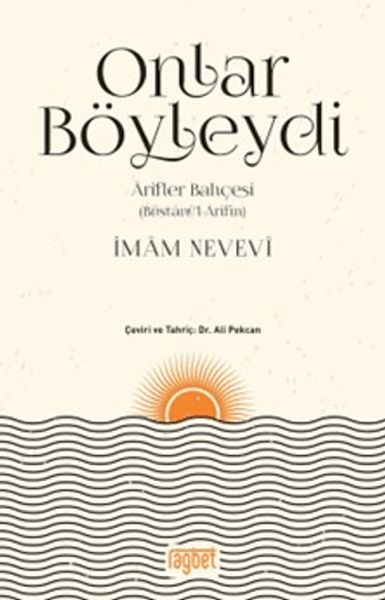 onlar-boyleydi-arifler-bahcesi-bustanu-l-arifin