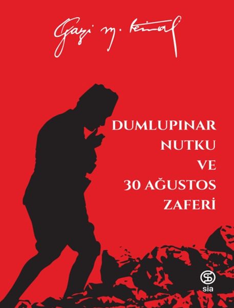 dumlupinar-nutku-ve-30-agustos-zaferi-mustafa-kemal-ataturk