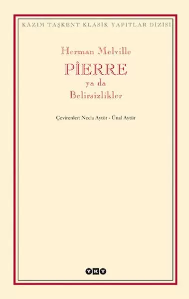 pierre-ya-da-belirsizlikler