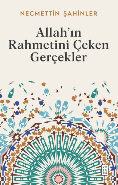 allah-in-rahmetini-ceken-gercekler