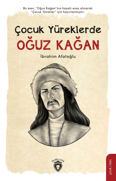 cocuk-yureklerde-oguz-kagan