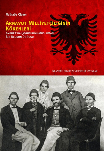 arnavut-milliyetciliginin-kokenleri-avrupa-da-cogunlugu-musluman-bir-ulusun-dogusu