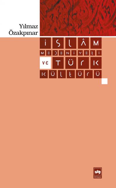 islam-medeniyeti-ve-turk-kulturu