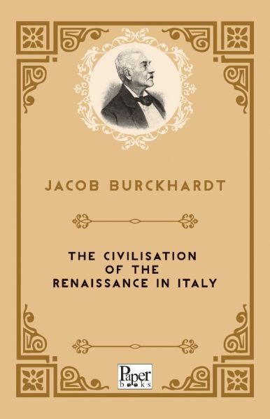 the-civilisation-of-the-renaissance-in-italy-ingilizce-kitap-228324