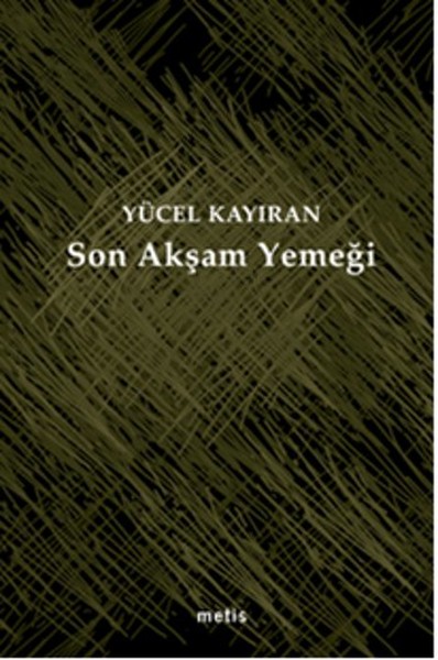 son-aksam-yemegi