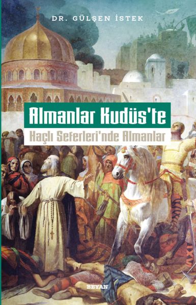 almanlar-kudus-te-hacli-seferleri-nde-almanlar