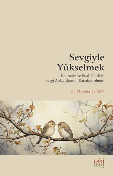 sevgiyle-yukselmek