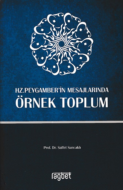 ornek-toplum-hz-peygamber-in-mesajlarinda