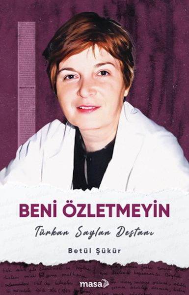 beni-ozletmeyin-turkan-saylan-destani