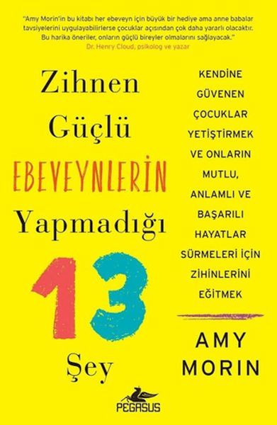 zihnen-guclu-ebeveynlerin-yapmadigi-13-sey