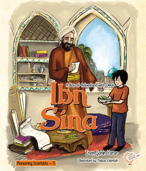 a-box-of-adventure-with-omar-ibn-sina-pioneering-scientists-5-ingilizce