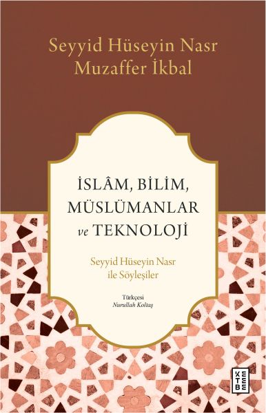 islam-bilim-muslumanlar-ve-teknoloji