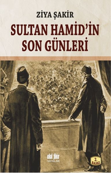 sultan-hamid-in-son-gunleri