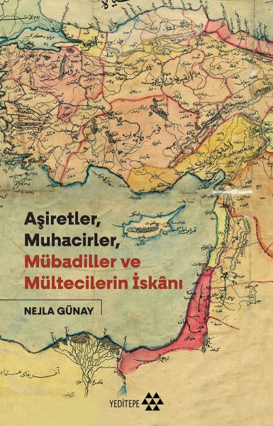 asiretler-muhacirler-mubadiller-ve-multecilerin-iskani