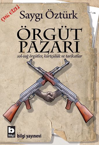 orgut-pazari-sol-sag-orgutler-kurtculuk-ve-tarikatlar