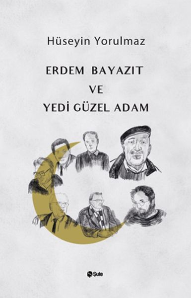 erdem-bayazit-ve-yedi-guzel-adam