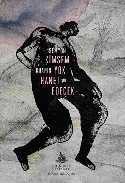 kimsem-yok-ihanet-edecek