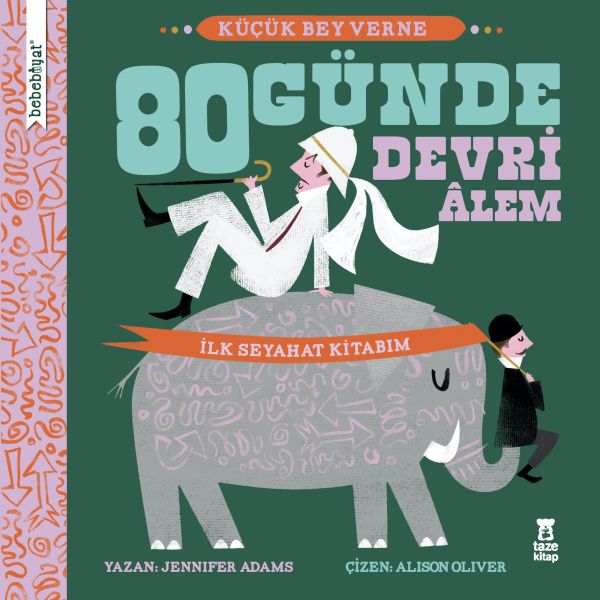 bebebiyat-80-gunde-devri-alem