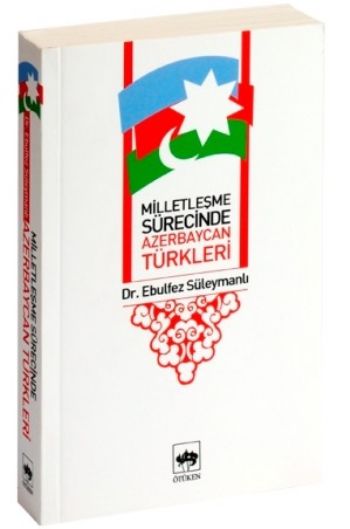 milletlesme-surecinde-azerbaycan-turkleri