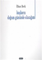 kuslarin-dogum-gununde-olacagim