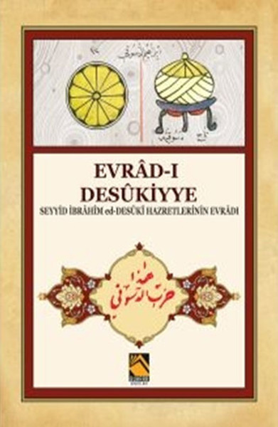 evrad-i-desukiyye-seyyid-ibrahim-ed-desuki-hazretlerinin-evradi