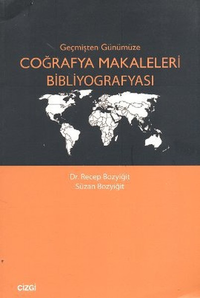 gecmisten-gunumuze-cografya-makaleleri-bibliyografyasi