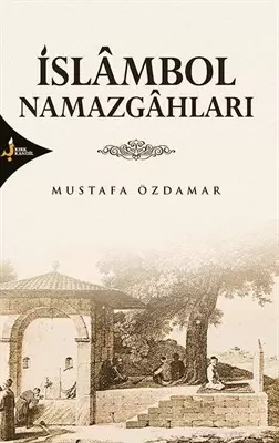 islambol-namazgahlari