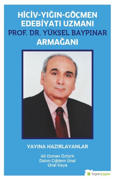 hiciv-yigin-gocmen-edeniyati-uzmani-prof-dr-yuksel-baypinar-armagani