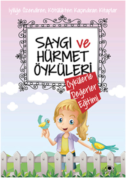 saygi-ve-hurmet-oykuleri