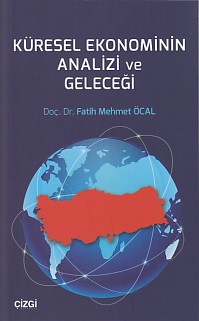 kuresel-ekonominin-analizi-ve-gelecegi