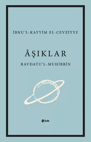 asiklar-kitabi-ravdatu-l-muhibbin-ve-nuzhatu-l-mustakin