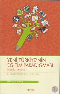 8-ogretmen-sempozyumu-yeni-turkiye-nin-egitim-paradigmasi-ve-sivil-toplum