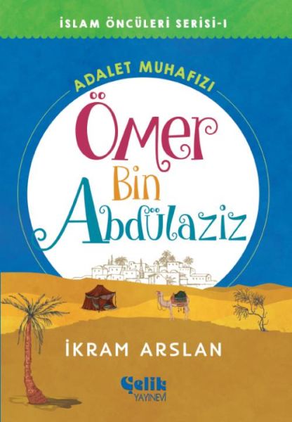 islam-onculeri-serisi-1-omer-bin-abdulaziz