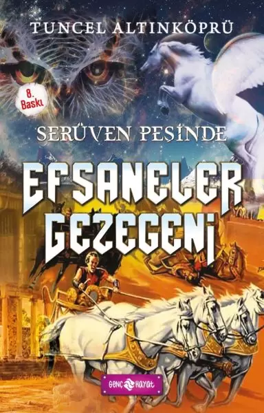 seruven-pesinde-09-efsaneler-gezegeni