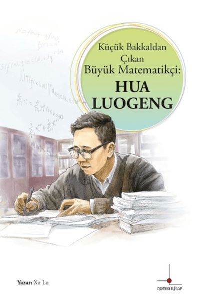 kucuk-bakkaldan-cikan-buyuk-matematikci-hua-luogeng