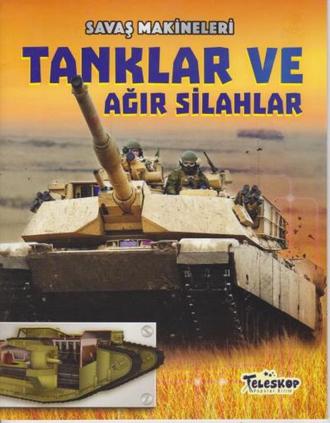 savas-makineleri-tanklar-ve-agir-silahlar