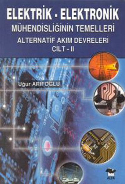 elektrik-elektronik-muhendisliginin-temelleri-alternatif-akim-devreleri-cilt-2