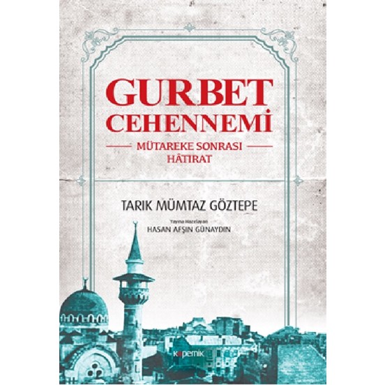 gurbet-cehennemi-mutareke-sonrasi-hatirat