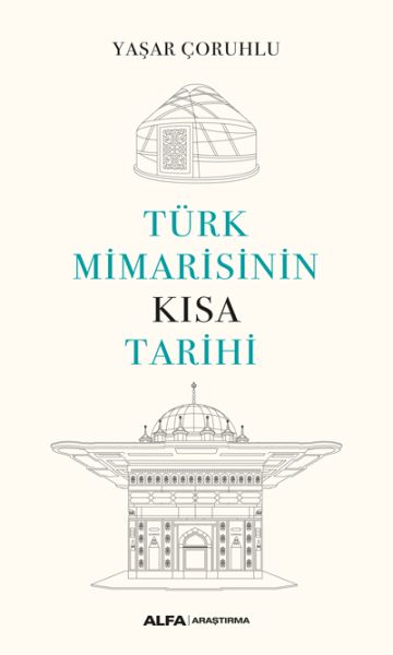 turk-mimarisinin-kisa-tarihi