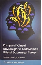 kompulsif-cinsel-davranislarin-tedavisinde-bilissel-davranisci-terapi