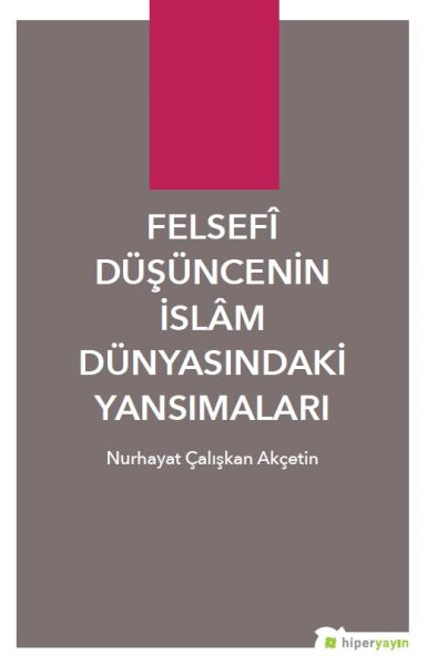 felsefi-dusuncenin-islam-dunyasindaki-yansimalari