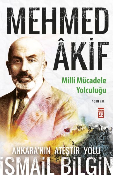 mehmed-âkif-milli-mucadele-yolculugu