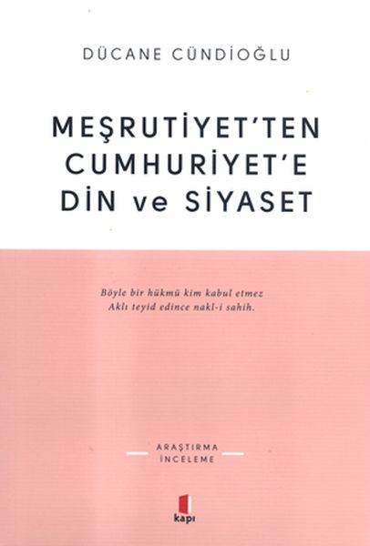 mesrutiyet-ten-cumhuriyet-e-din-ve-siyaset