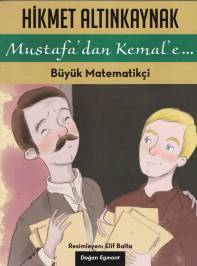 mustafa-dan-kemal-e-2-buyuk-matematikci