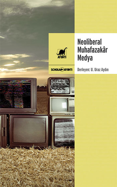 neoliberal-muhafazakar-medya